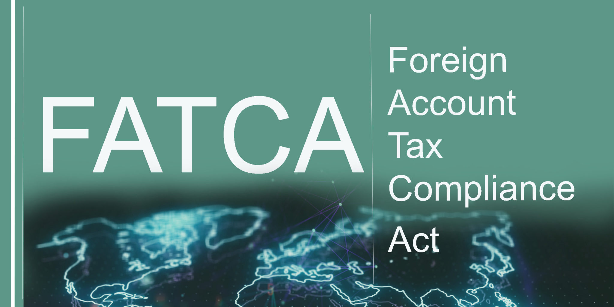 Foreign Account Tax Compliance Act Reporting – Berkower